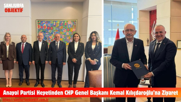 Anayol Partisi Heyetinden CHP Genel Başkanı Kemal Kılıçdaroğlu’na Ziyaret
