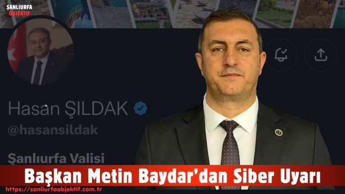 Başkan Metin Baydar’dan Siber Uyarı