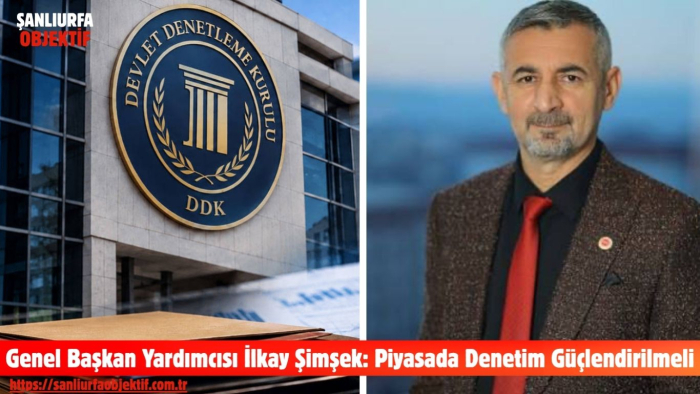 Genel Başkan Yardımcısı İlkay Şimşek: Piyasada Denetim Güçlendirilmeli