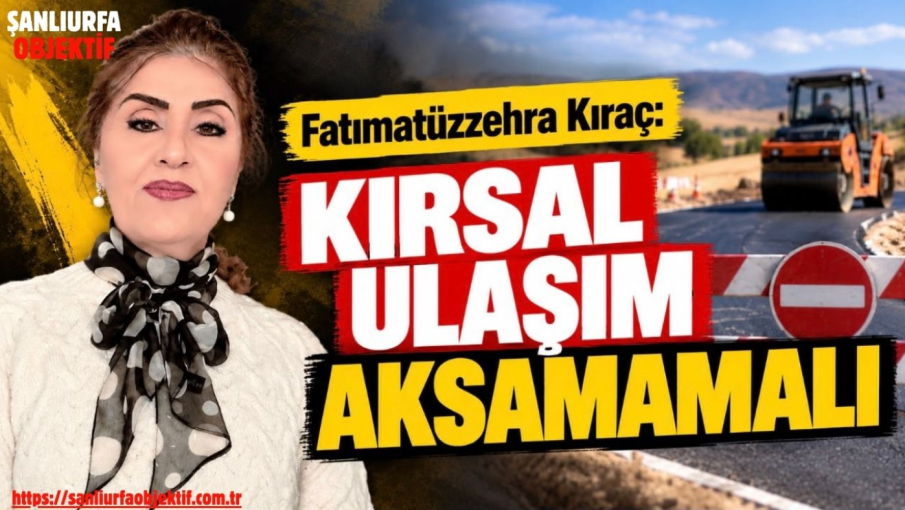 Kıraç: Kırsal Ulaşım Aksamamalı