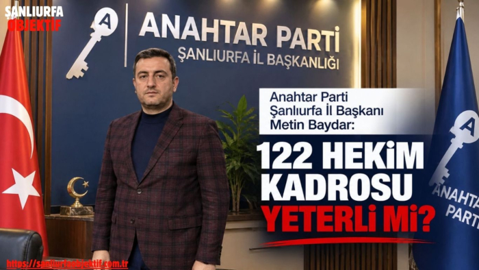 Başkan Baydar: 122 Hekim Kadrosu Yeterli mi?
