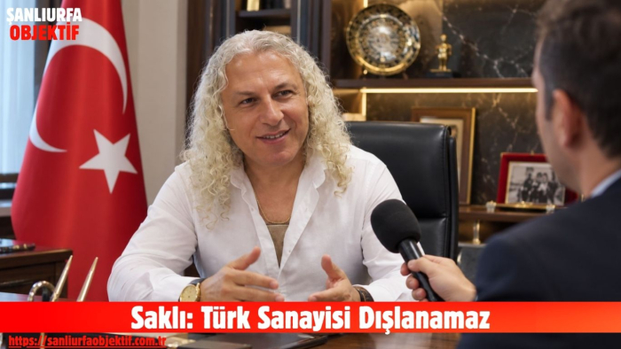 Saklı: Türk Sanayisi Dışlanamaz