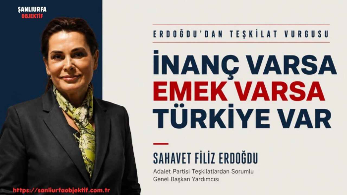ERDOĞDU: BİR TEŞKİLATI BÜYÜTEN BİNALAR DEĞİL, İNANÇ VE EMEKTİR