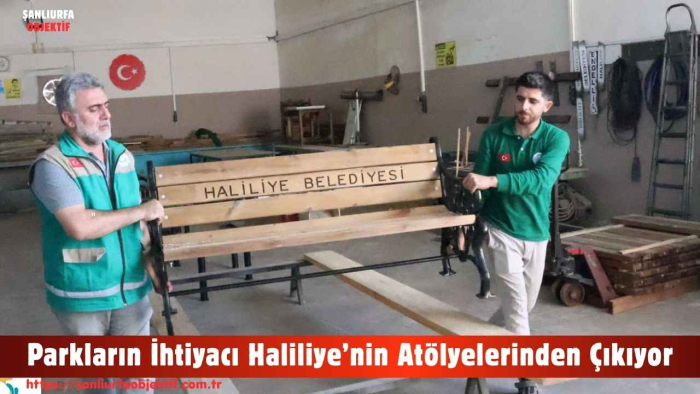 Parkların İhtiyacı Haliliye’nin Atölyelerinden Çıkıyor