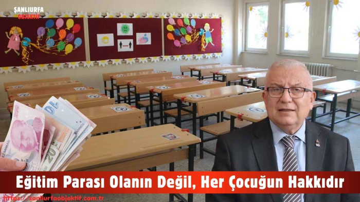 Eğitim Parası Olanın Değil, Her Çocuğun Hakkıdır